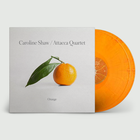 ATTACCA QUARTET - CAROLINE SHAW: ORANGE, Vinyl