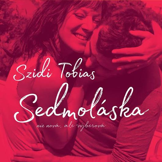 Szidi Tobias, SEDMOLASKA, CD