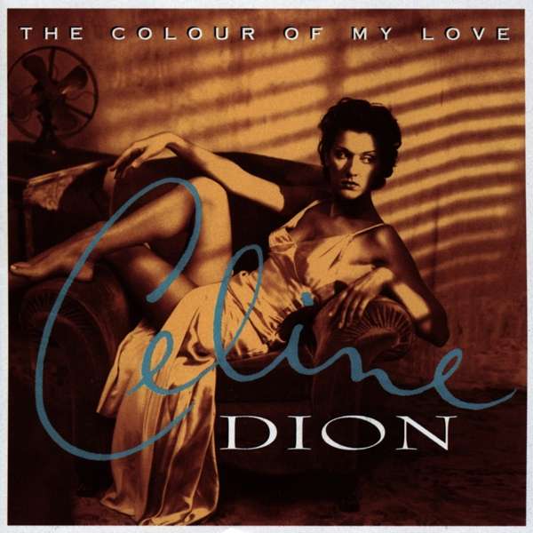 Colour of My Love (25th Anniversary Edition)