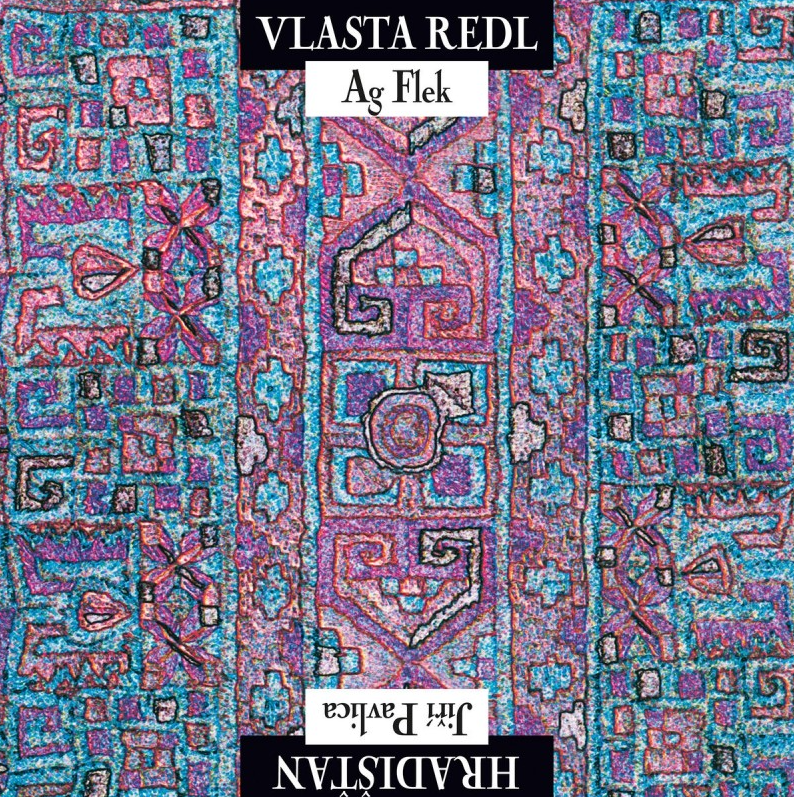 Vlasta Redl, AG Flek & Jiří Pavlica - Hradišťan, CD