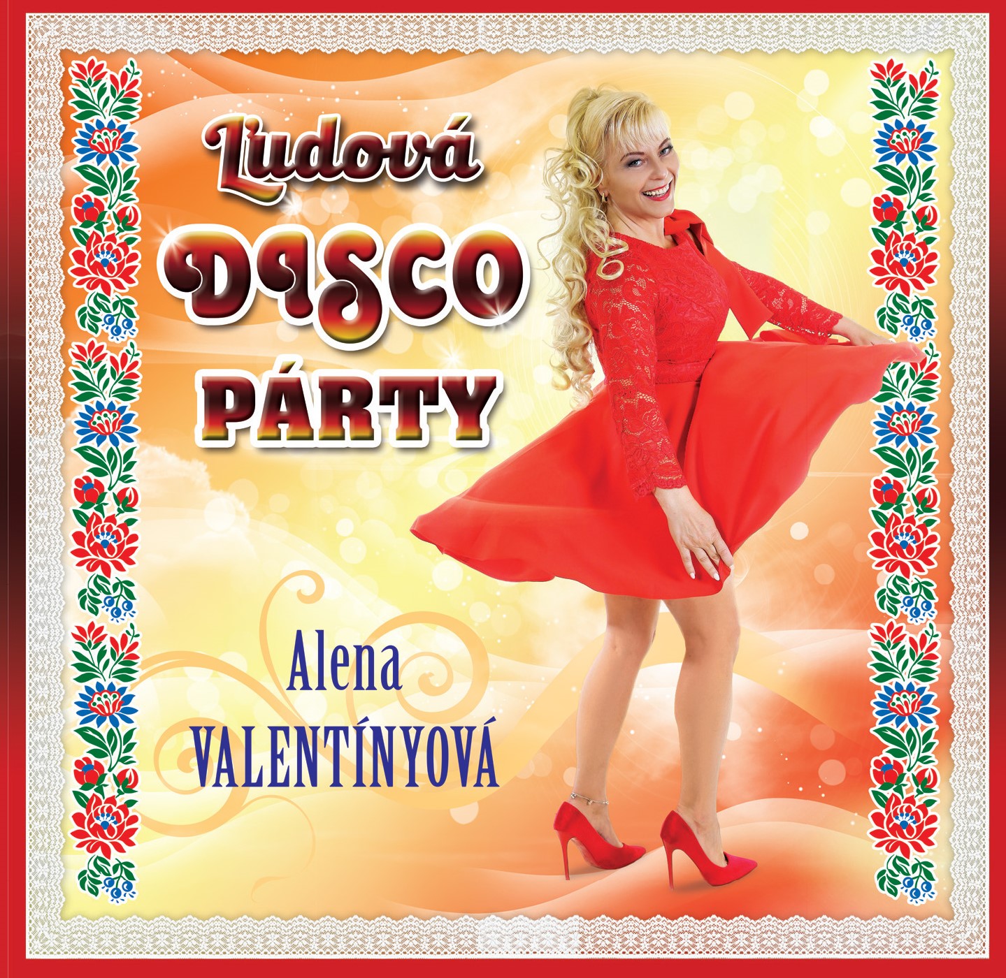Alena Valentínyová, Ľudová disco párty, CD