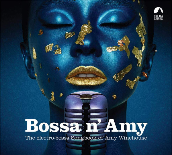Bossa N’ Amy: Songbook of Amy Winehouse