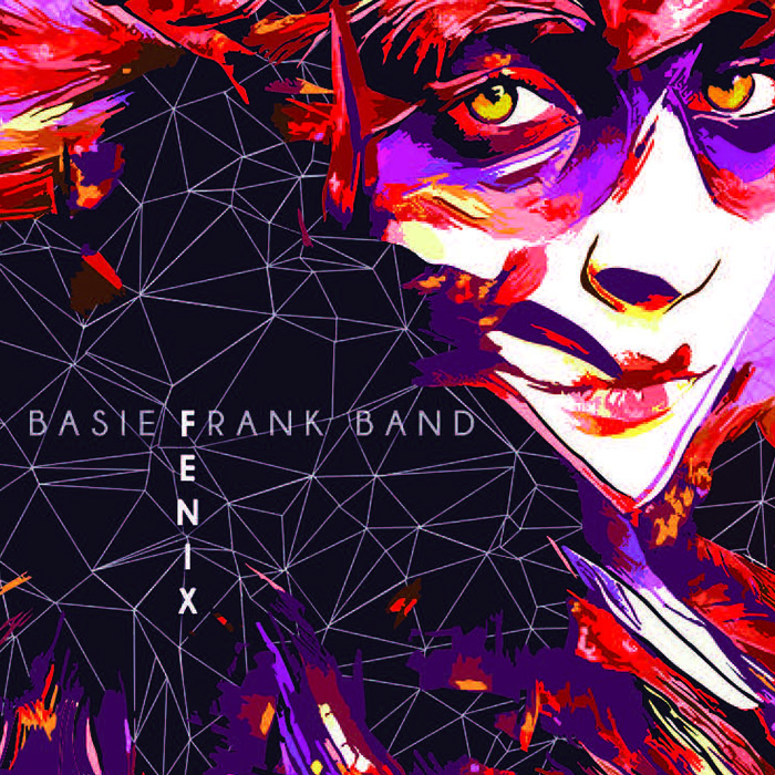 Basie Frank Band, Fenix, CD