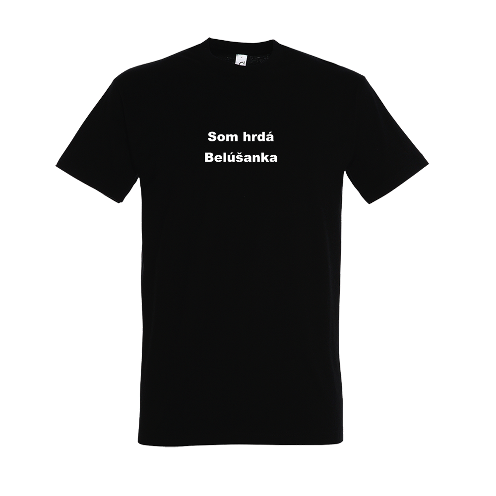 Belušské meme tričko Som Hrdá Belúšanka Čierna XXL