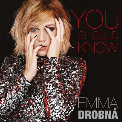 Emma Drobná, You Should Know, CD