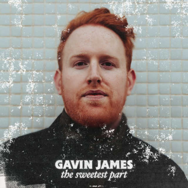 Gavin James, The Sweetest Part, CD