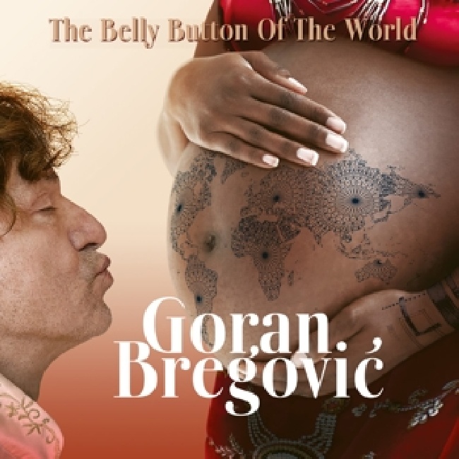 Goran Bregović, The Belly Button Of The World, CD