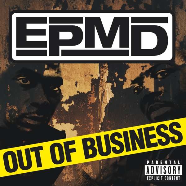 EPMD, OUT OF BUSINESS, CD