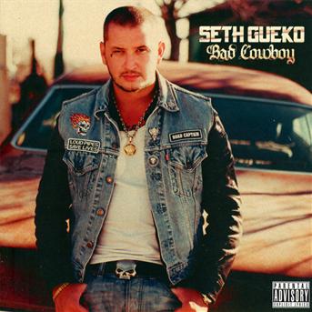 GUEKO, SETH - BAD COWBOY +1, CD