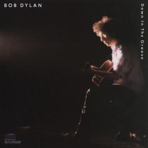 Bob Dylan, DOWN IN THE GROOVE, CD
