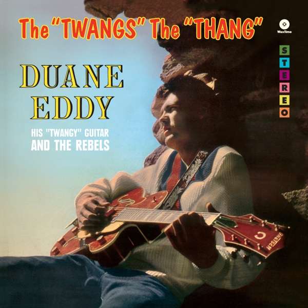 EDDY, DUANE - TWANGS THE THANG, Vinyl