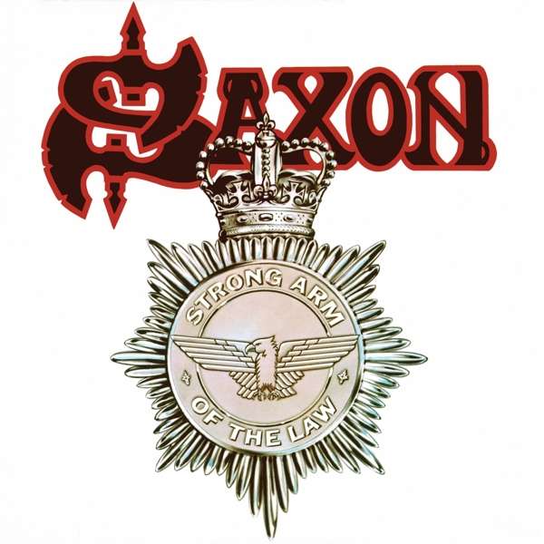 SAXON, STRONG ARM OF THE LAW, CD
