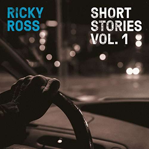 ROSS, RICKY - SHORT STORIES 1, CD