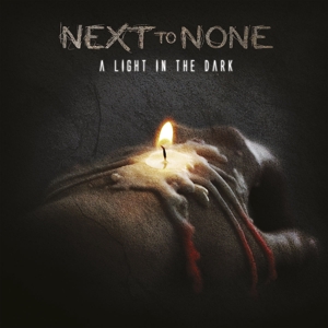 NEXT TO NONE - A Light in the Dark, CD