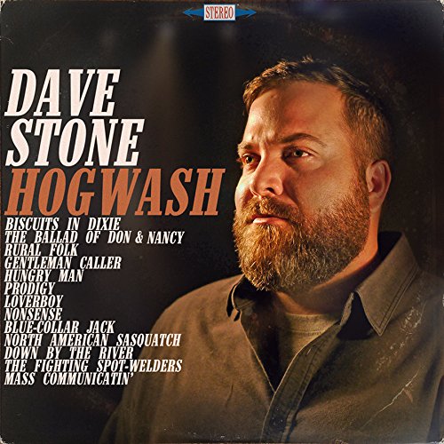 STONE, DAVE - HOGWASH, CD