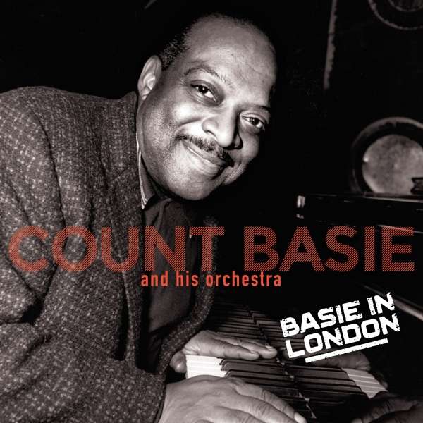 BASIE, COUNT & ORCHESTRA - BASIE IN LONDON + 2, Vinyl