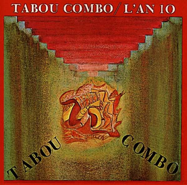 TABOU COMBO - L\'AN 10, CD