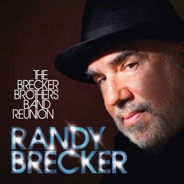 BRECKER, RANDY - BRECKER BROTHERS BAND, CD