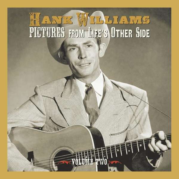 WILLIAMS, HANK - PICTURES FROM LIFE’S OTHER SIDE, VOL. 2, CD