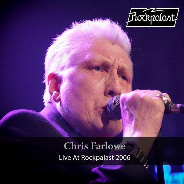 FARLOWE, CHRIS - LIVE AT ROCKPALAST 2006, Vinyl