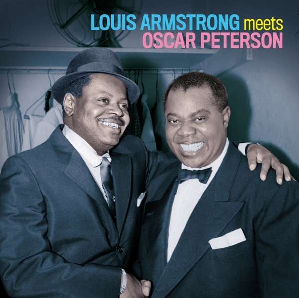 ARMSTRONG, LOUIS & OSCAR - LOUIS ARMSTRONG MEETS OSCAR PETERSON, Vinyl