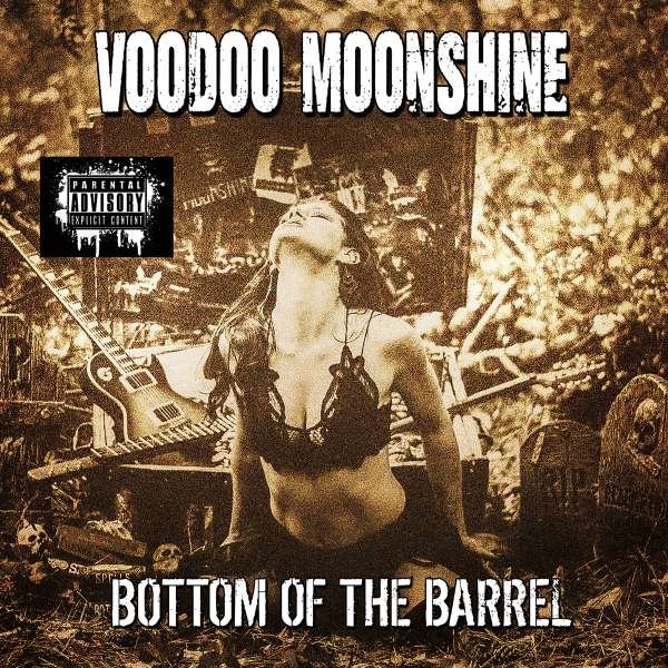 VOODOO MOONSHINE - BOTTOM OF THE BARREL, CD