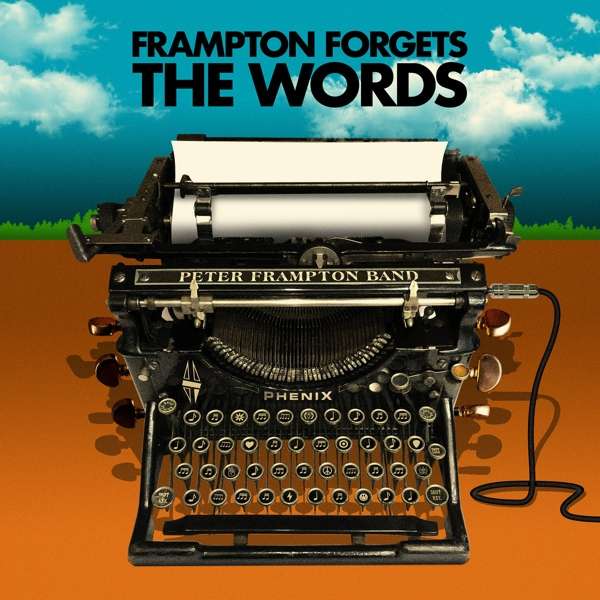 PETER FRAMPTON BAND - PETER FRAMPTON FORGETS THE WORDS, Vinyl
