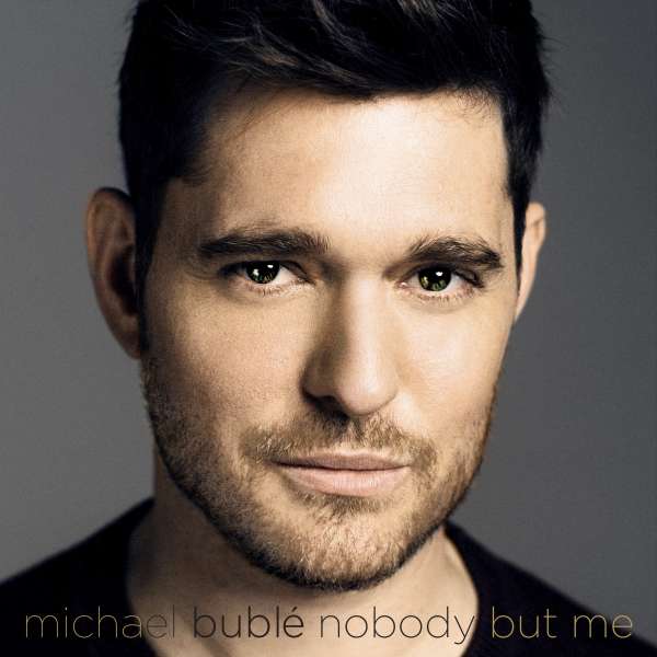 Michael Bublé, Nobody But Me (Deluxe Edition), CD