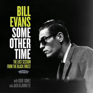 EVANS, BILL - SOME OTHER TIME, CD