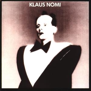 NOMI, KLAUS - Klaus Nomi, CD