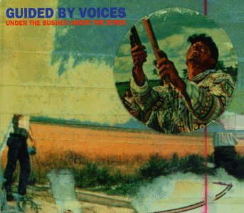 GUIDED BY VOICES - UNDER THE BUSHES UNDER THE STARS, Vinyl