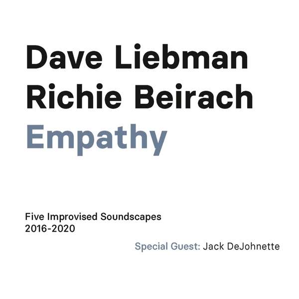 LIEBMANN, DAVE & RICHIE B - EMPATHY, CD