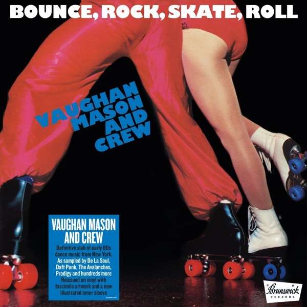 MASON, VAUGHAN & CREW - BOUNCE, ROCK, SKATE, ROLL, Vinyl