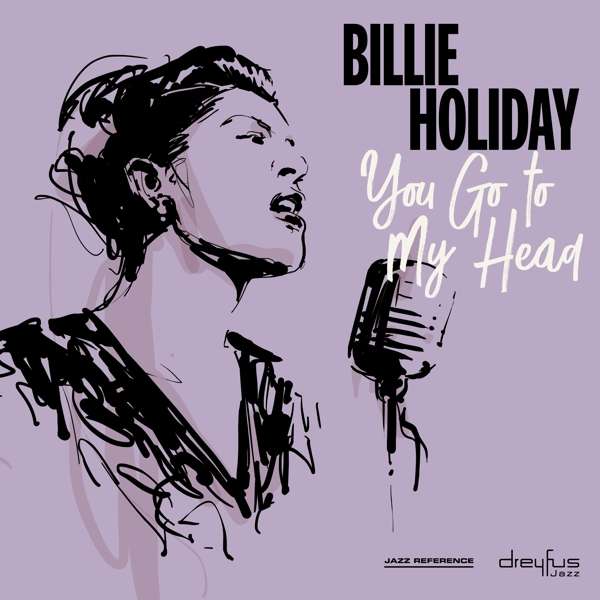 HOLIDAY, BILLIE - YOU GO TO MY HEAD, CD