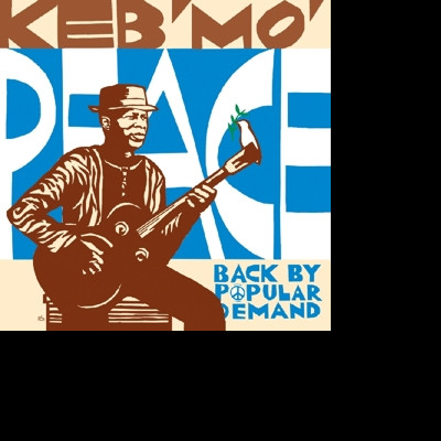 Keb\' Mo\', PEACE-BACK BY POPULAR DEMAND, CD