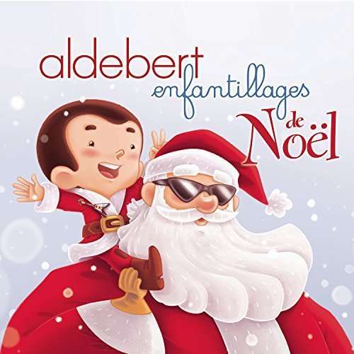 Aldebert - Enfantillages De Noël, CD