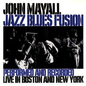 MAYALL JOHN - JAZZ BLUES FUSION, CD