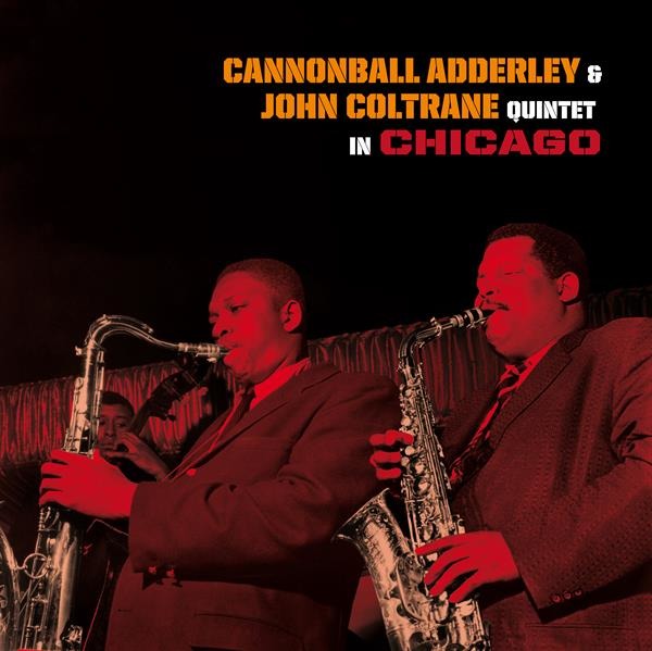 ADDERLEY, CANNONBALL & JO - QUINTET IN CHICAGO, Vinyl