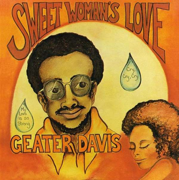 DAVIS, GEATER - SWEET WOMAN\'S LOVE, Vinyl