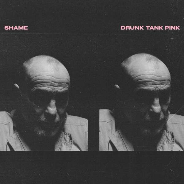 SHAME - DRUNK TANK PINK, CD