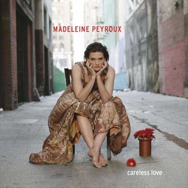PEYROUX MADELEINE - CARELESS LOVE, Vinyl