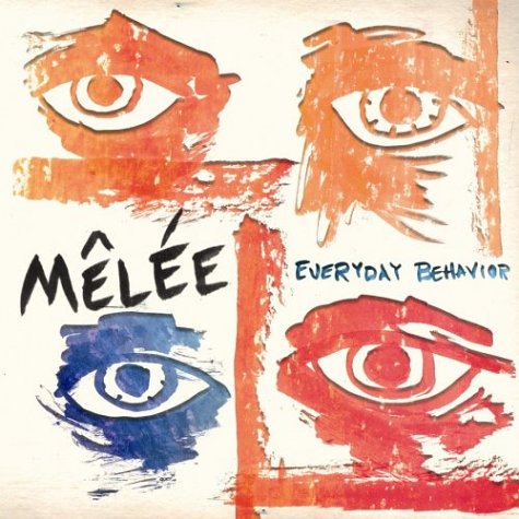 MELEE - EVERYDAY BEHAVIOUR, CD