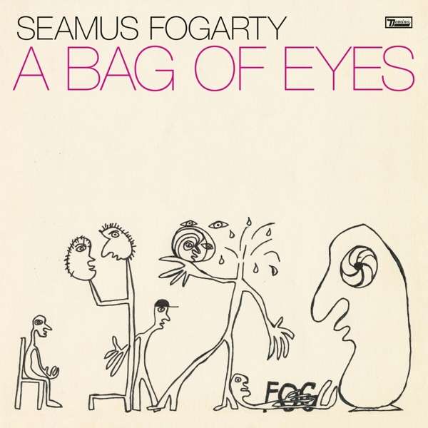 FOGARTY, SEAMUS - A BAG OF EYES, CD