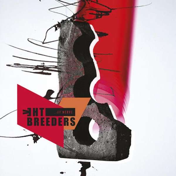 BREEDERS - ALL NERVE, Vinyl