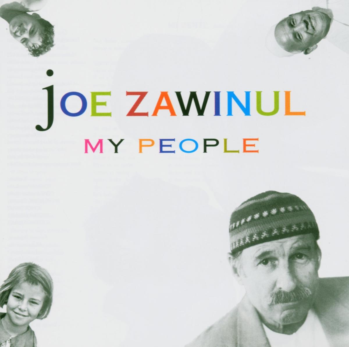 ZAWINUL, JOE - MY PEOPLE, CD
