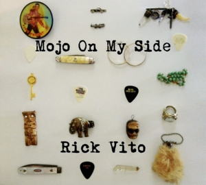 VITO, RICK - MOJO ON MY SIDE, CD