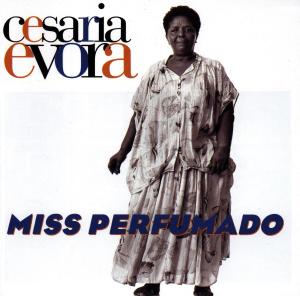 Evora, Cesaria - Miss Perfumado, CD