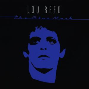 Lou Reed, The Blue Mask, CD