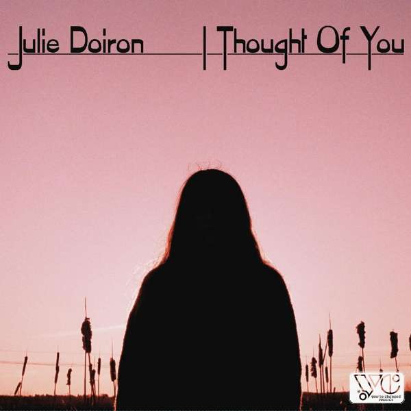 DOIRON, JULIE - I THOUGHT OF YOU, Vinyl