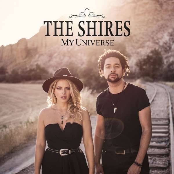 The Shires, My Universe, CD